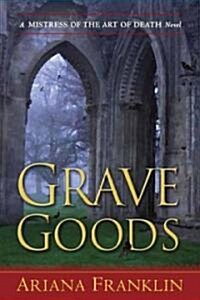 Grave Goods (Hardcover, 1st)
