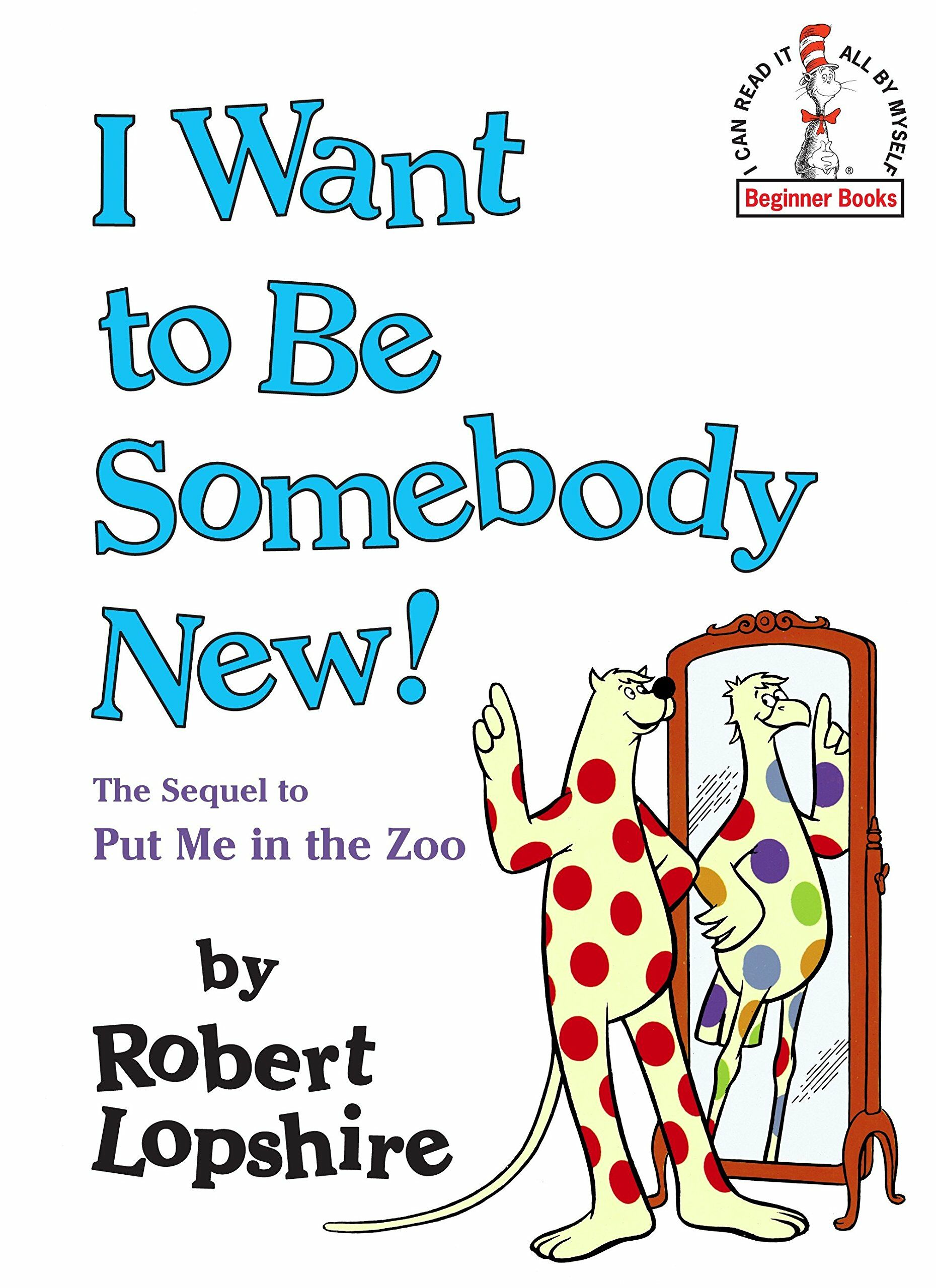 [중고] I Want to Be Somebody New! (Hardcover)