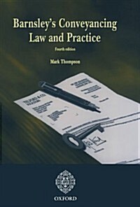 Barnsleys Conveyancing Law and Practice (Paperback, 4 Revised edition)