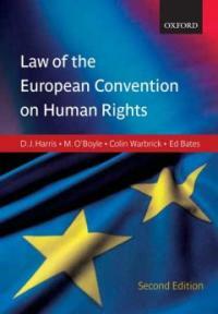 Harris, O'Boyle & Warbrick : law of the European Convention on Human Rights 2nd ed