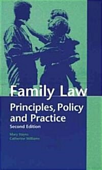 Family Law: Principles, Policy and Practice (Paperback, 2, Revised)