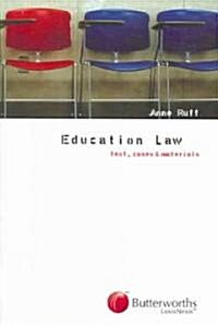 Education Law : Text, Cases and Materials (Paperback)