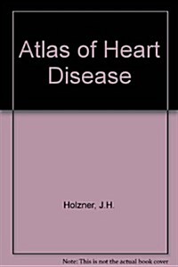 Atlas of Heart Disease (Hardcover)