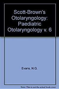 Paediatric Otolaryngology (Hardcover, 5th)