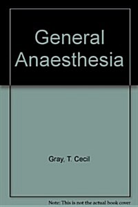 General Anaesthesia (Paperback, 4th, BOX)