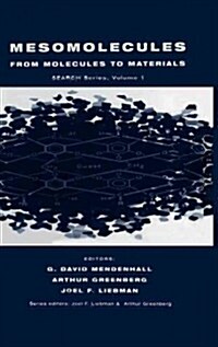 Mesomolecules : From Molecules to Materials (Hardcover)