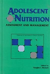Adolescent Nutrition (Hardcover)