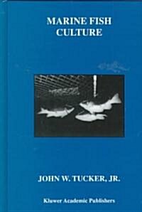 Marine Fish Culture (Hardcover, 1998 ed.)