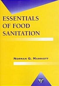 Essentials of Food Sanitation (Paperback, Softcover reprint of the original 1st ed. 1997)