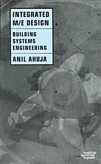 Integrated M/E Design : Building Systems Engineering (Hardcover, 2 Revised edition)