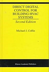 Direct Digital Control for Building HVAC Systems (Hardcover, 2nd ed. 1999)