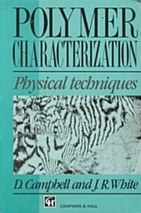 Polymer Characterization (Paperback)