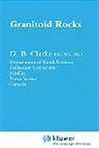 Granitoid Rocks (Hardcover, 1992 ed.)