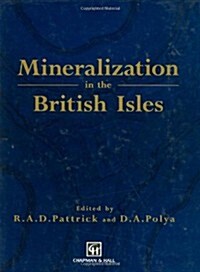Mineralization in the British Isles (Hardcover, 1993 ed.)