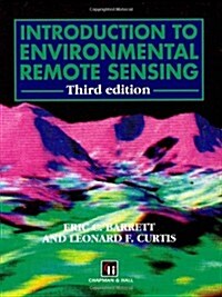 Introduction to Environmental Remote Sensing (Paperback, 3rd ed. 1993)