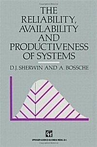 Reliability, Availability and Productiveness of Systems (Hardcover)