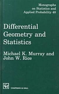 Differential Geometry and Statistics (Hardcover, Softcover Repri)