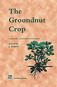 The Groundnut Crop (Hardcover)