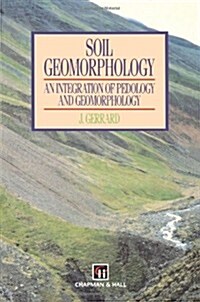 Soil Geomorphology (Paperback, 1993 ed.)