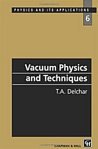 [중고] Vacuum Physics and Techniques (Paperback)