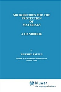 Microbicides for the Protection of Materials (Hardcover)