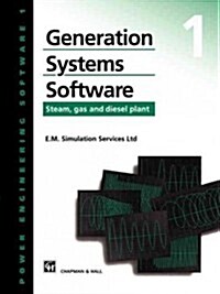 Generation Systems Software: Steam, Gas and Diesel Plant (Paperback, Softcover Repri)