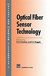 [중고] Optical Fiber Sensor Technology : Volume 1 (Hardcover, 1995 ed.)