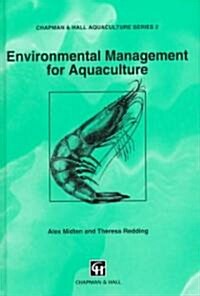 Environmental Management for Aquaculture (Hardcover)