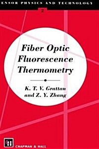 Fiber Optic Fluorescence Thermometry (Hardcover)