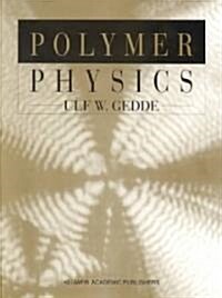Polymer Physics (Paperback, New ed)