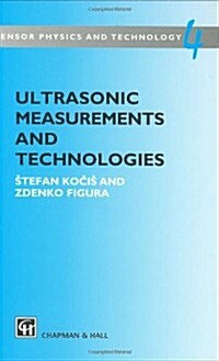 Ultrasonic Measurements and Technologies (Hardcover, 1996)