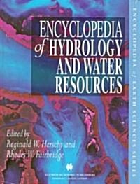 Encyclopedia of Hydrology and Water Resources (Hardcover)