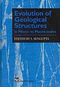 Evolution of Geological Structures in Micro- To Macro-Scales (Hardcover, 1997)
