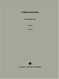 Chromosomes : The Complex Code (Hardcover)