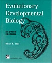 Evolutionary Developmental Biology (Hardcover, 2nd ed. 1999)