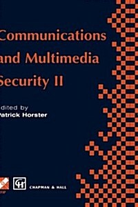 Communications and Multimedia Security II (Hardcover)