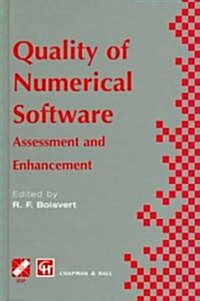 Quality of Numerical Software : Assessment and Enhancement (Hardcover)