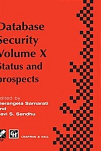 Database Security X : Status and Prospects (Hardcover)