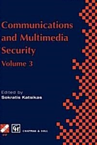 Communications and Multimedia Security : Volume 3 (Hardcover, 1997 ed.)