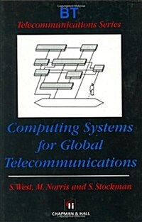 Computing Systems for Global Telecommunications (Hardcover)