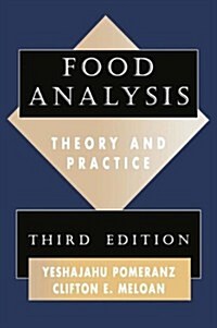 Food Analysis : Theory and Practice (Hardcover, 3 Rev ed)