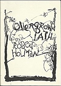 The Overgrown Path (Paperback)