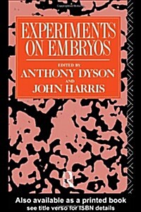 Experiments on Embryos (Paperback, Revised)