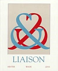 Liaison (Paperback, 2nd)