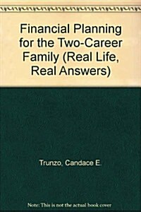 Financial Planning for the Two-Career Family (Paperback)