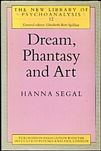 Dream, Phantasy and Art (Hardcover)