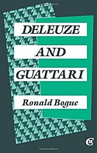 Deleuze and Guattari (Paperback)