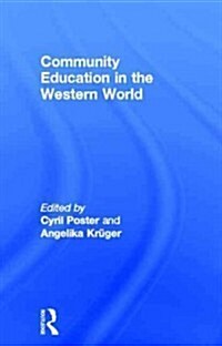 Community Education and the Western World (Hardcover, 1st)