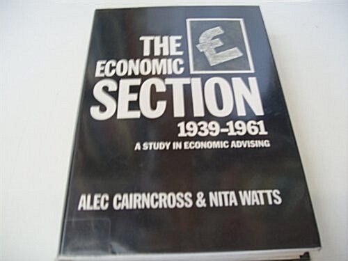 The Economic Section 1939-1961 (Hardcover)