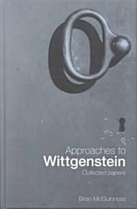 Approaches to Wittgenstein (Hardcover)